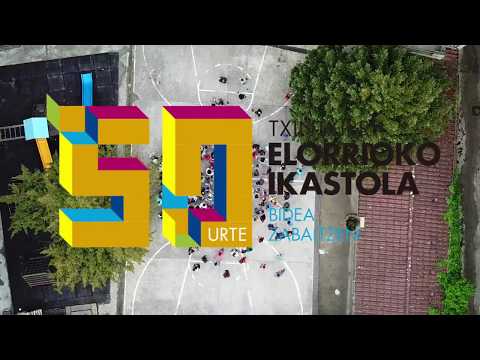 Vídeo Colegio Elorrioko Txintxirri Ikastola