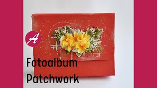 Fotoalbum No.249 ... Patchwork