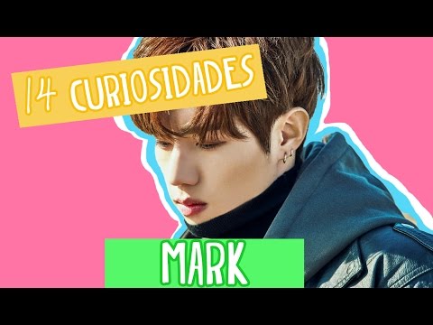 14 Curiosidades de MARK de Got7