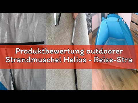 Produktbewertung outdoorer Strandmuschel Helios - Reise-Strandmuschel, UV Schutz 80, Mini-Packmaß, S