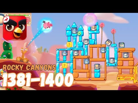 Angry Birds Journey: Levels 1381-1400 (Rocky Canyons) Gameplay - Part 70
