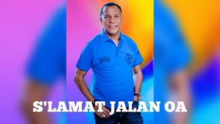 Download lagu SLAMAT JALAN OA || TONNY PEREIRA mp3