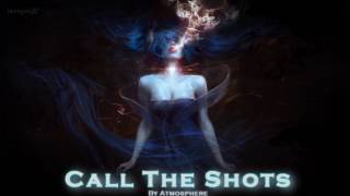 EPIC POP | ''Call the Shots'' by Atmosphere [feat. Louise Dowd]