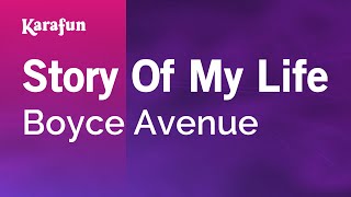 Karaoke Story Of My Life - Boyce Avenue *