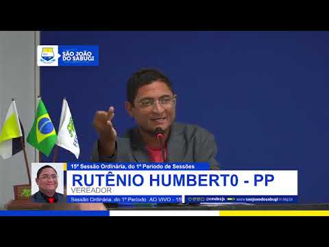 15ª Sessão Ordinária do 1º Período de Sessões da 2ª Sessão Legislativa da 20ª Legislatura