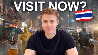 Is Thailand worth visiting in the rainy season?