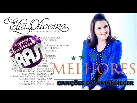 Eliã Oliveira  - Coletânea As Melhores
