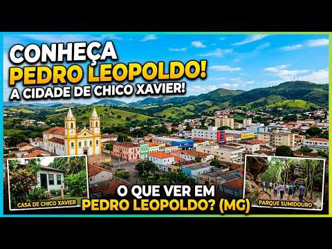 PEDRO LEOPOLDO: Onde a História e a Fé se encontram em Minas Gerais