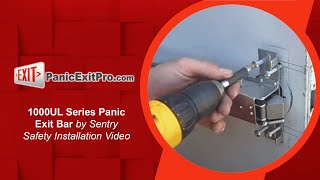 1000UL Series Panic Exit Bar by Sentry Safety Installation Video