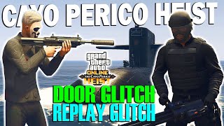 Replay Glitch, Door Glitch in Cayo Perico Heist GTA Online Update Money Guide Glitch