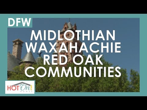 Check out these new and exciting communities in Midlothian, Waxahachie, and Red Oak!