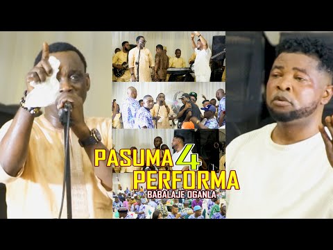 PASUMA 4 PERFORMA (Babalaje Oganla 1)