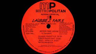 Laissez Faire - After The Lovin' (Classic Freestyle) (Remastered)