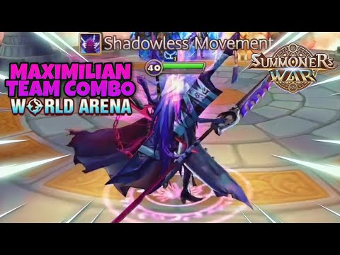 Maximilian Team Combo in World Arena Ep. 2 - Summoners War