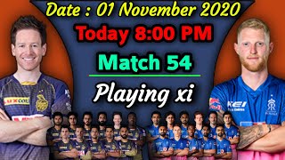 IPL 2020 - Match 54 | Kolkata Knight Riders vs Rajasthan Royals Playing xi | KKR vs RR Playing 11