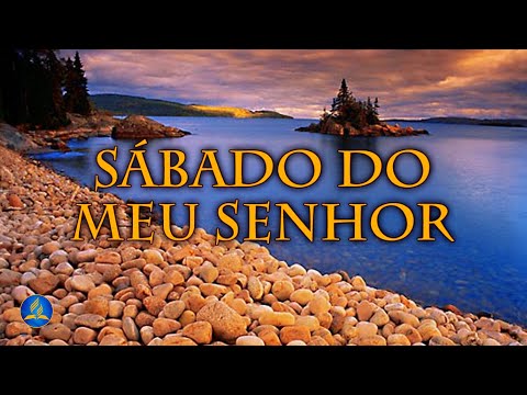 Hinário Adventista 527 - SÁBADO DO MEU SENHOR