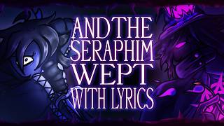 Cover art for And The Seraphim Wept With LYRICS