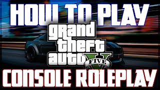 How To Play GTA 5 RP on CONSOLE | GTA 5 Roleplay (PS5 & PS4)