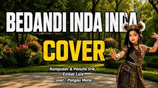 Download lagu Bedandi inda inda cover mp3