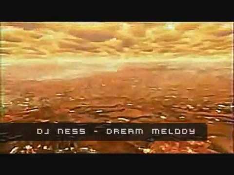 DJ Ness - Dream Melody