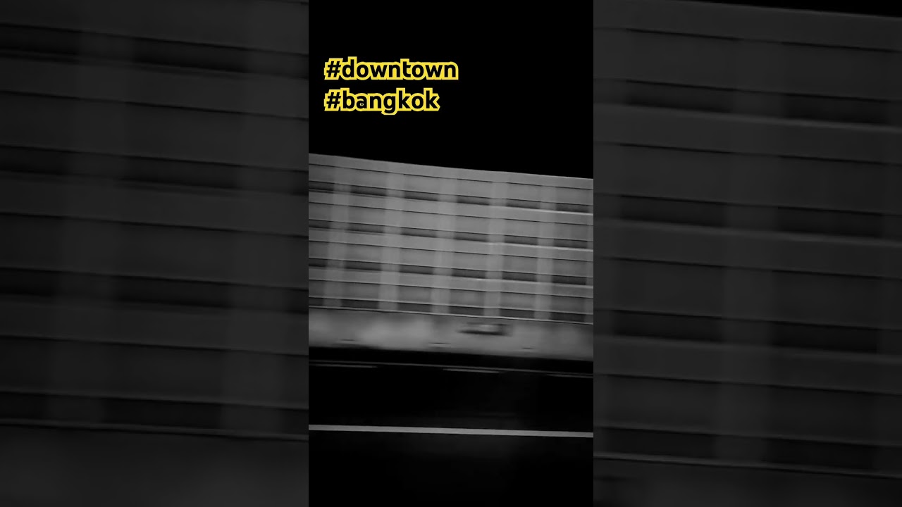 #downtownbangkok