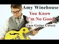 Amy Winehouse - You Know I'm No Good ...