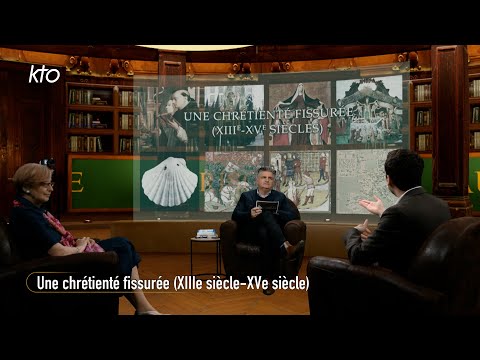 Une chrétienté fissurée (XIIIe-XVe siècles)