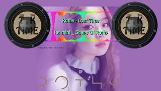 [Trap Kpop] Rothy(로시) _ Lost Time(읽어버린 시간을 찾아서)