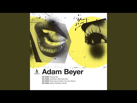 No Rain Radio Slave's Berlin Summer Remix