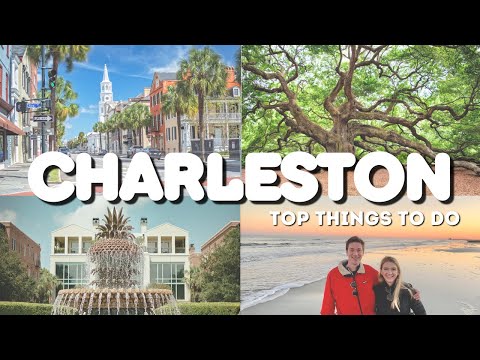 Top Things to Do in Charleston, South Carolina