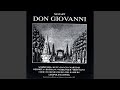 Don Giovanni, K. 527: "Manco male e partita"