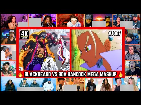 🔥🔥BLACKBEARD VS BOA HANCOCK MEGA REACTION MASHUP - One Piece Episode 1087 Mega Reaction Mashup