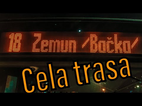Linija 18 Medakovic 3 - Zemun (Bačka) time lapse Beograd