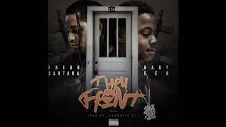 Fredo Santana Thru The Front