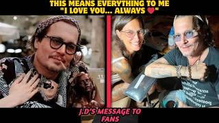 Johnny Depp Opens His Heart – ‘You Are the Love of My Life’ Confession