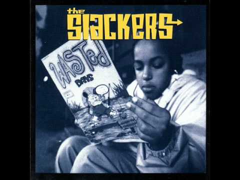 Slackers - So This Is The Night