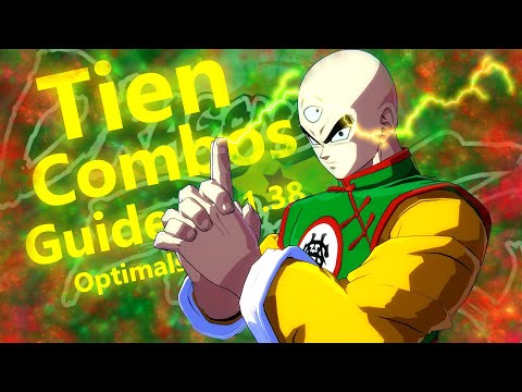 DBFZ - Tien Optimal Combo Guide [1.38] (Works in 1.42)