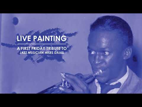 Miles Davis Live Painting: June 2021