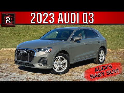 The 2023 Audi Q3 45 TFSI Is An Appealing Miniaturized Luxury SUV