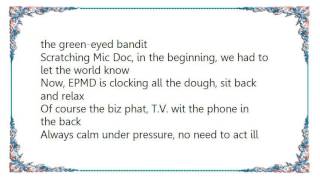 EPMD - You Gots 2 Chill &#39;97 Lyrics