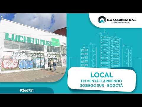 Local en Venta O Arriendo en Sociego Sur - Bogotá