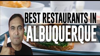 Best Restaurants and Places to Eat in Albuquerque, New Mexico NM