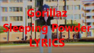 Gorillaz Sleeping Powder Lyrics