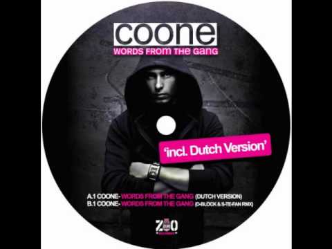 Coone Feat. Mr. Eyez - Words From The Gang (D-Block & S-te-fan Remix)