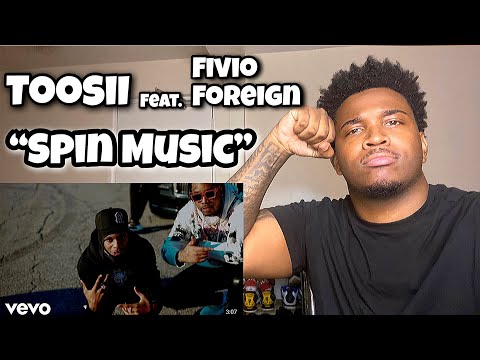 Toosii Feat. Fivio Foreign - spin music (Official Video)| REACTION!!