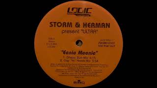 Eenie Meenie (Ghetto Burn Mix) - Storm & Herman Present Ultra | Logic Records [1996]