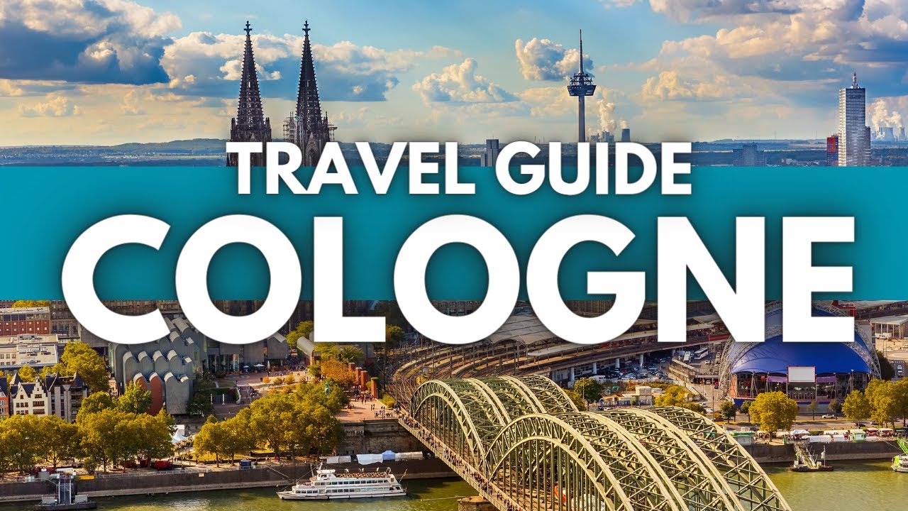Cologne Germany Travel Guide: Best Things To Do in Cologne