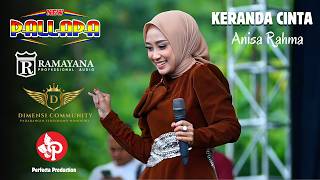 Download lagu GOYANG KALEM ANISA RAHMA - KERANDA CINTA - NEW PALLAPA RAMAYANA AUDIO - DIMENSI PADARANGIN SLOGOHIMO mp3