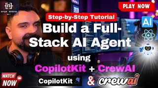 Build a Full-Stack AI Agent with CopilotKit & CrewAI (Next.js + FastAPI) | Complete Tutorial