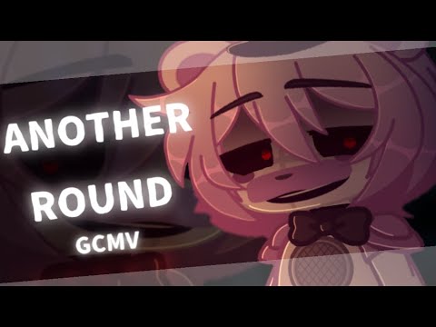 | ANOTHER ROUND | COLLAB WITH @Cocoa-Beanz   | GCMV | FUNTIME FREDDY | FNAF | TURN UP QUALITY |